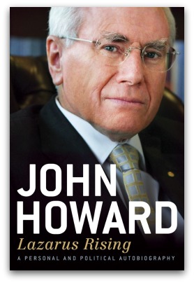 'Lazarus Rising', John Howard's memoir