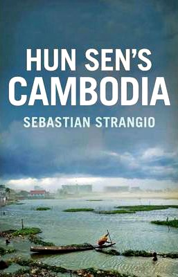 Cover of Sebastian Strangio's Hun Sen's Cambodia