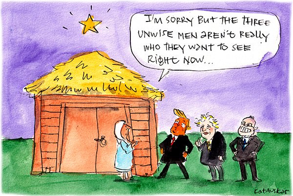 In this Fiona Katauskas cartoon, a woman at the nativity turns away the 'three unwise men', Donald Trump, Boris Johnson and Scott Morrison.
