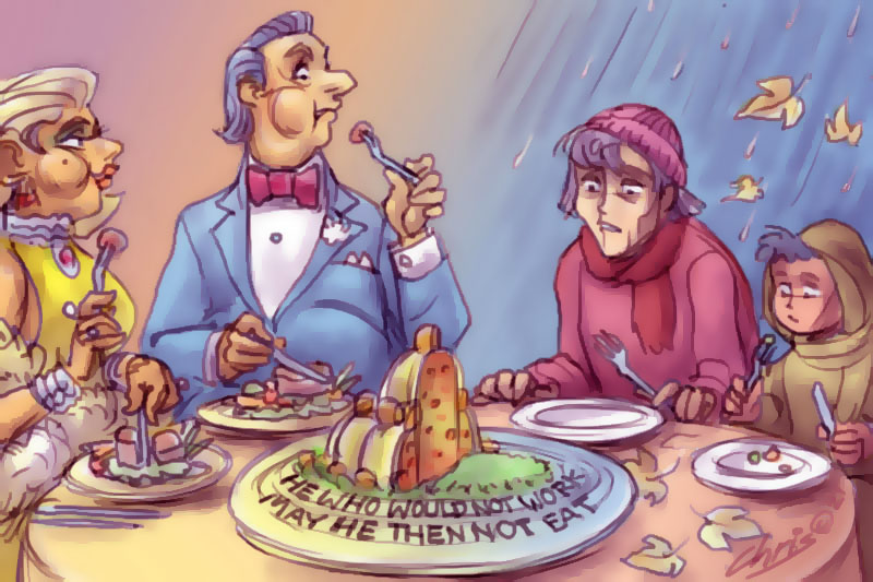 Main image: Two well-dressed people eating all the food on the table while a mother and son have nothing on their plate. In the middle a pudding cut in half. Writing on the plate reads: 'He who would not work, may he then not eat'. Illustration Chris Johnston