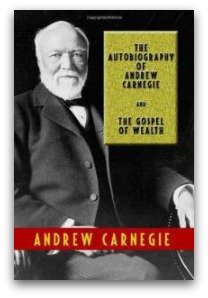 Andrew Carnegie, The Gospel of Wealth
