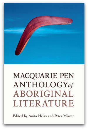The Macquarie PEN Anthology of Aboriginal Literature